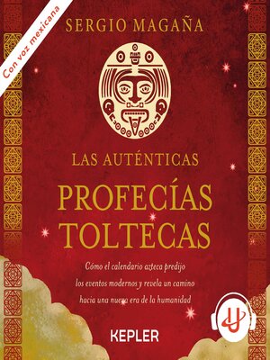 cover image of Las auténticas profecías toltecas